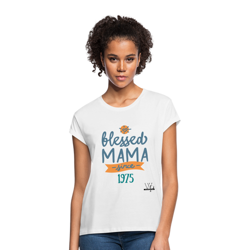 Blessed Mama Since Customizable Women's Relaxed Fit T-Shirt - white