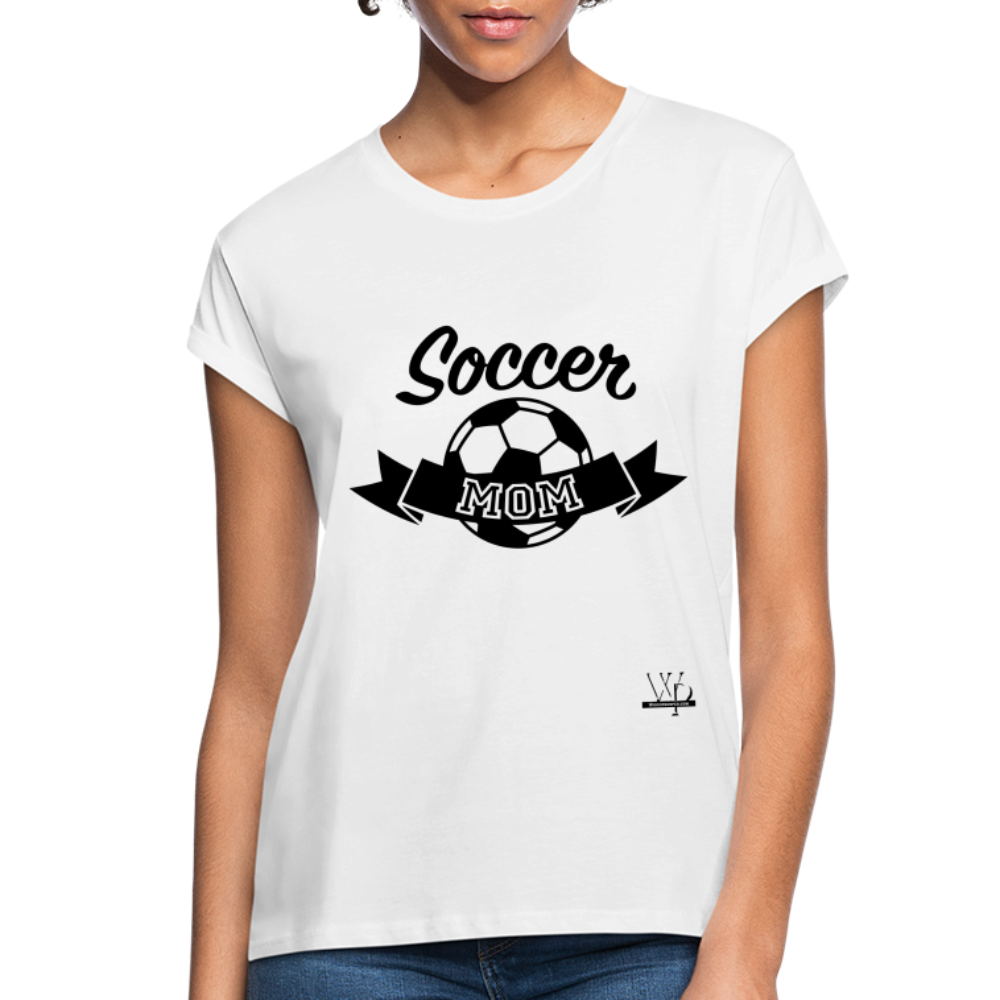 Soccer Mom Women's Relaxed Fit T-Shirt - white