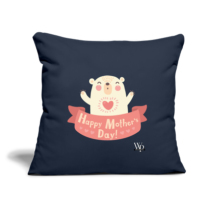 Happy Mother's Day Throw Pillow Cover 18” x 18” - navy