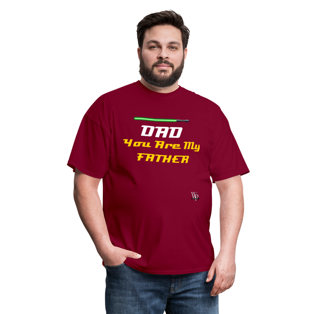 DAD You Are My Father T-shirt - burgundy
