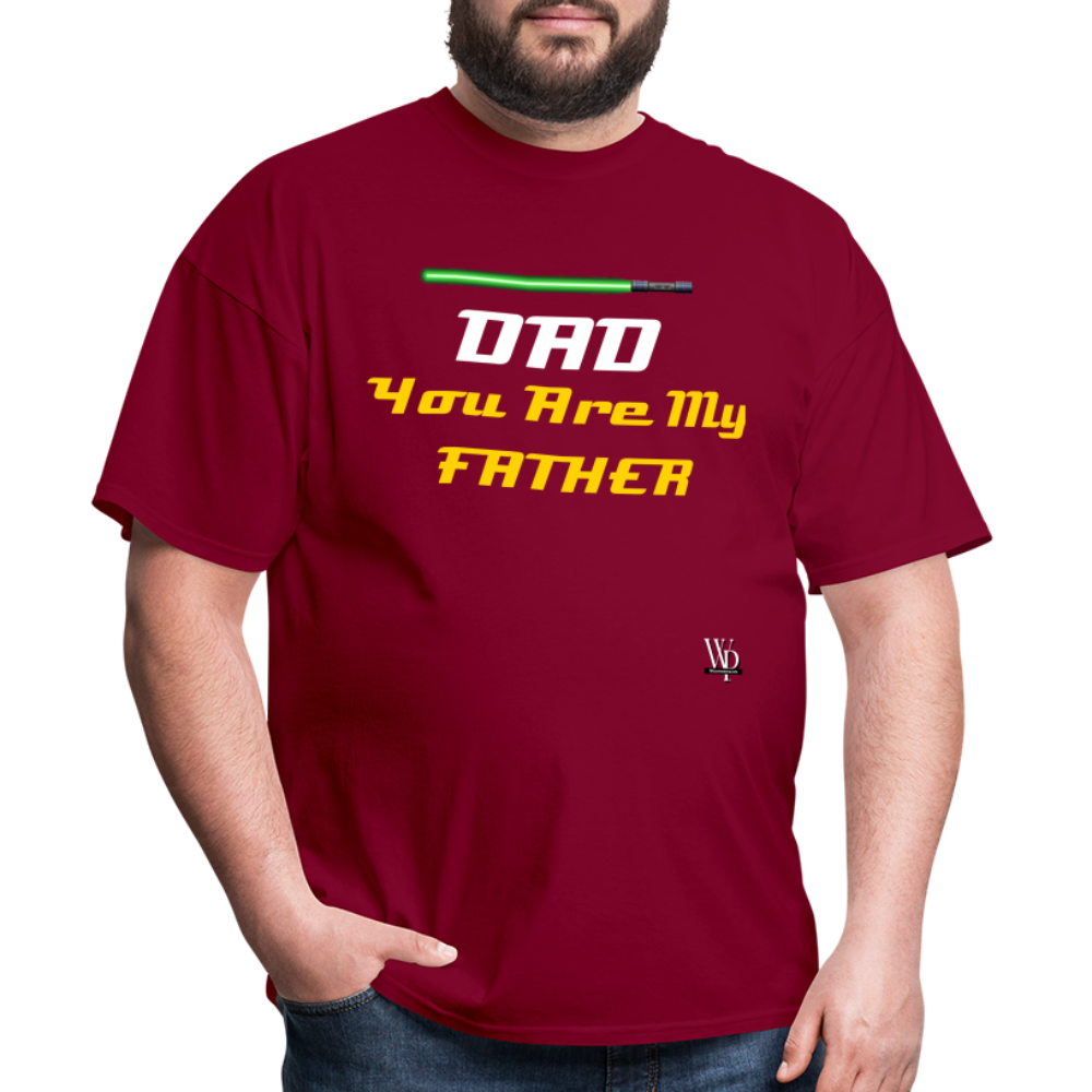 DAD You Are My Father T-shirt - burgundy