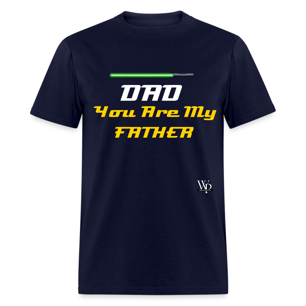 DAD You Are My Father T-shirt - navy
