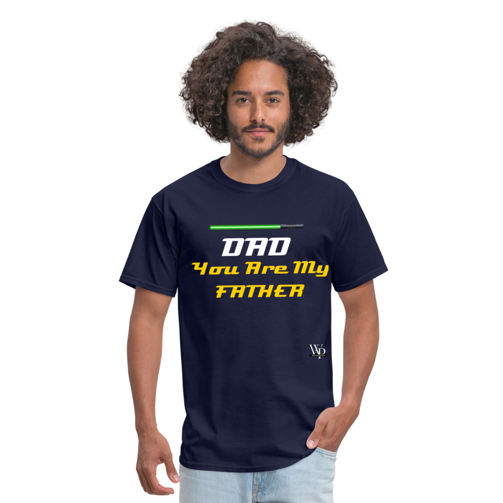 DAD You Are My Father T-shirt - navy