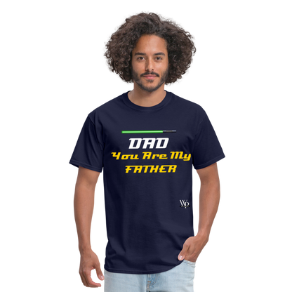DAD You Are My Father T-shirt - navy