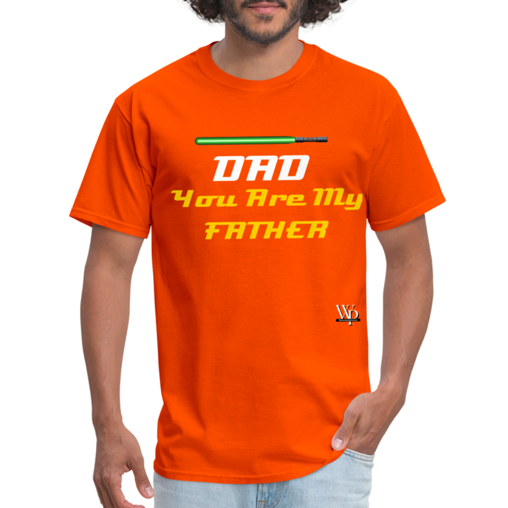 DAD You Are My Father T-shirt - orange