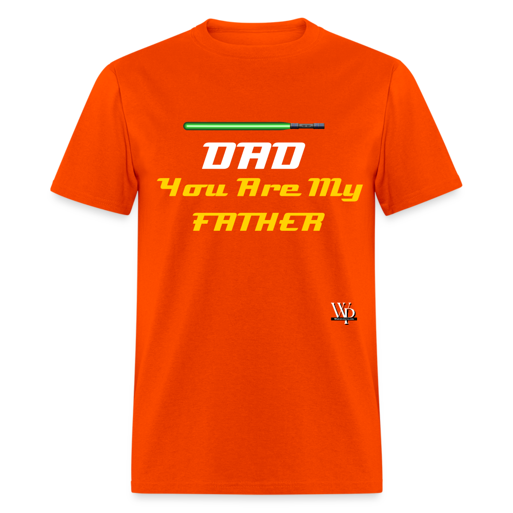 DAD You Are My Father T-shirt - orange