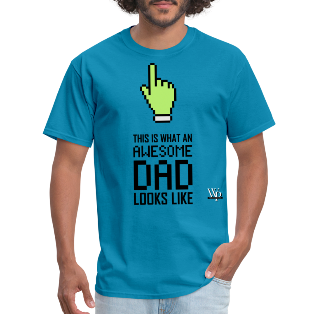 Awesome Dad Looks Like T-shirt - turquoise