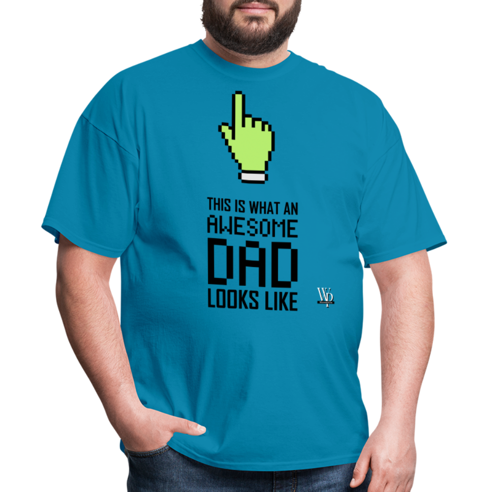 Awesome Dad Looks Like T-shirt - turquoise