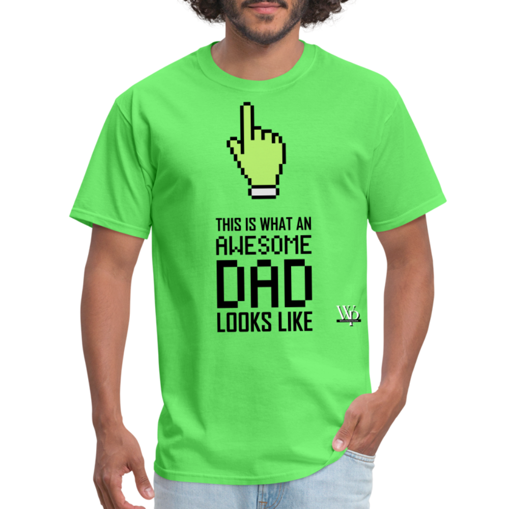 Awesome Dad Looks Like T-shirt - kiwi