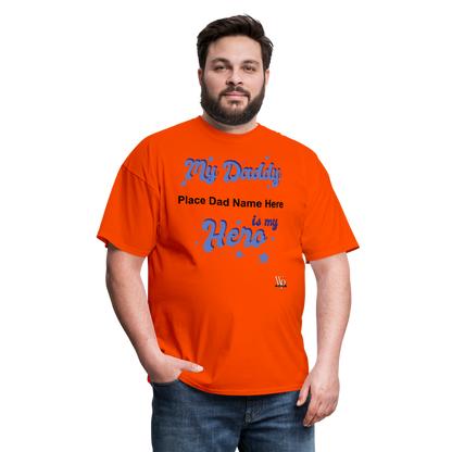 Daddy Is A Hero Customizable T-shirt - orange