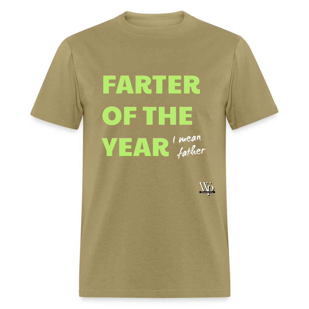 Farter Of The Year, I Mean Father T-shirt - khaki