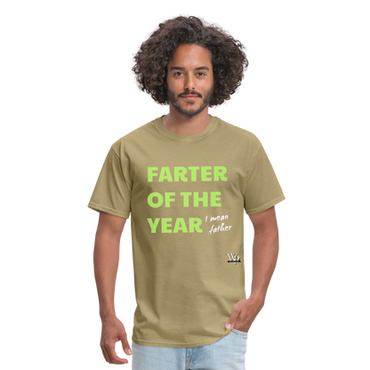 Farter Of The Year, I Mean Father T-shirt - khaki