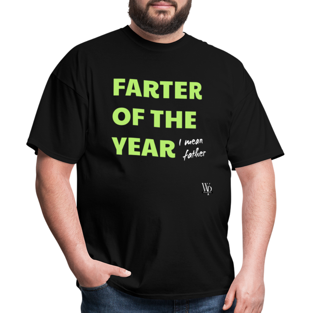 Farter Of The Year, I Mean Father T-shirt - black
