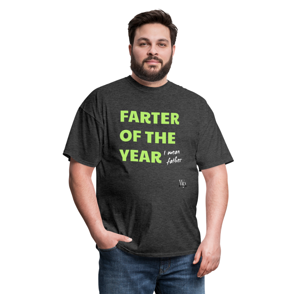 Farter Of The Year, I Mean Father T-shirt - heather black