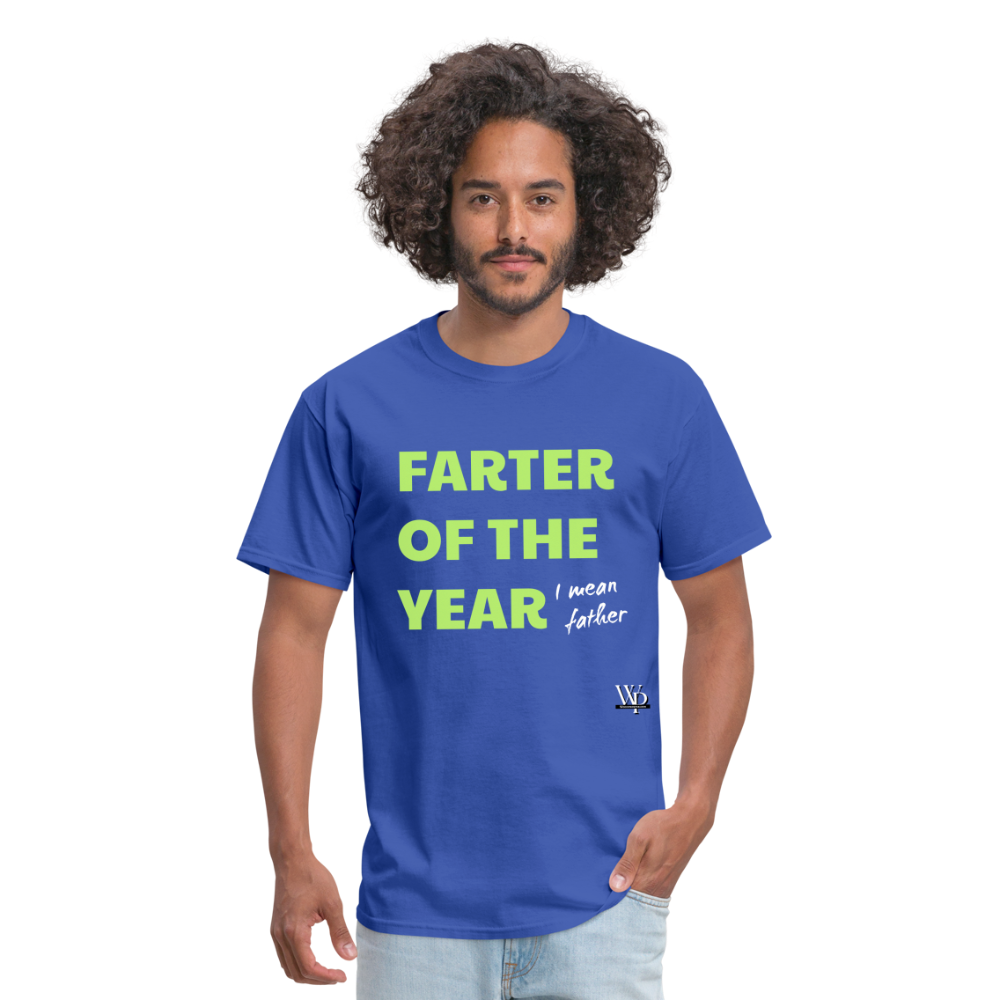 Farter Of The Year, I Mean Father T-shirt - royal blue