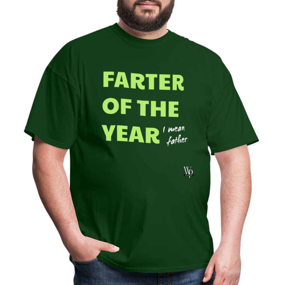 Farter Of The Year, I Mean Father T-shirt - forest green