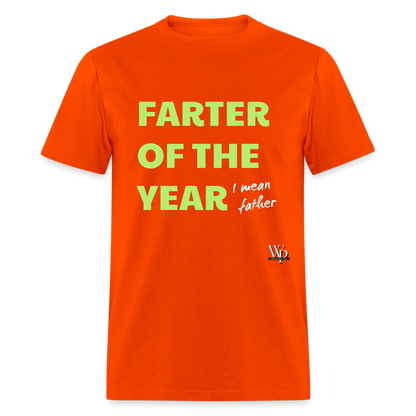 Farter Of The Year, I Mean Father T-shirt - orange