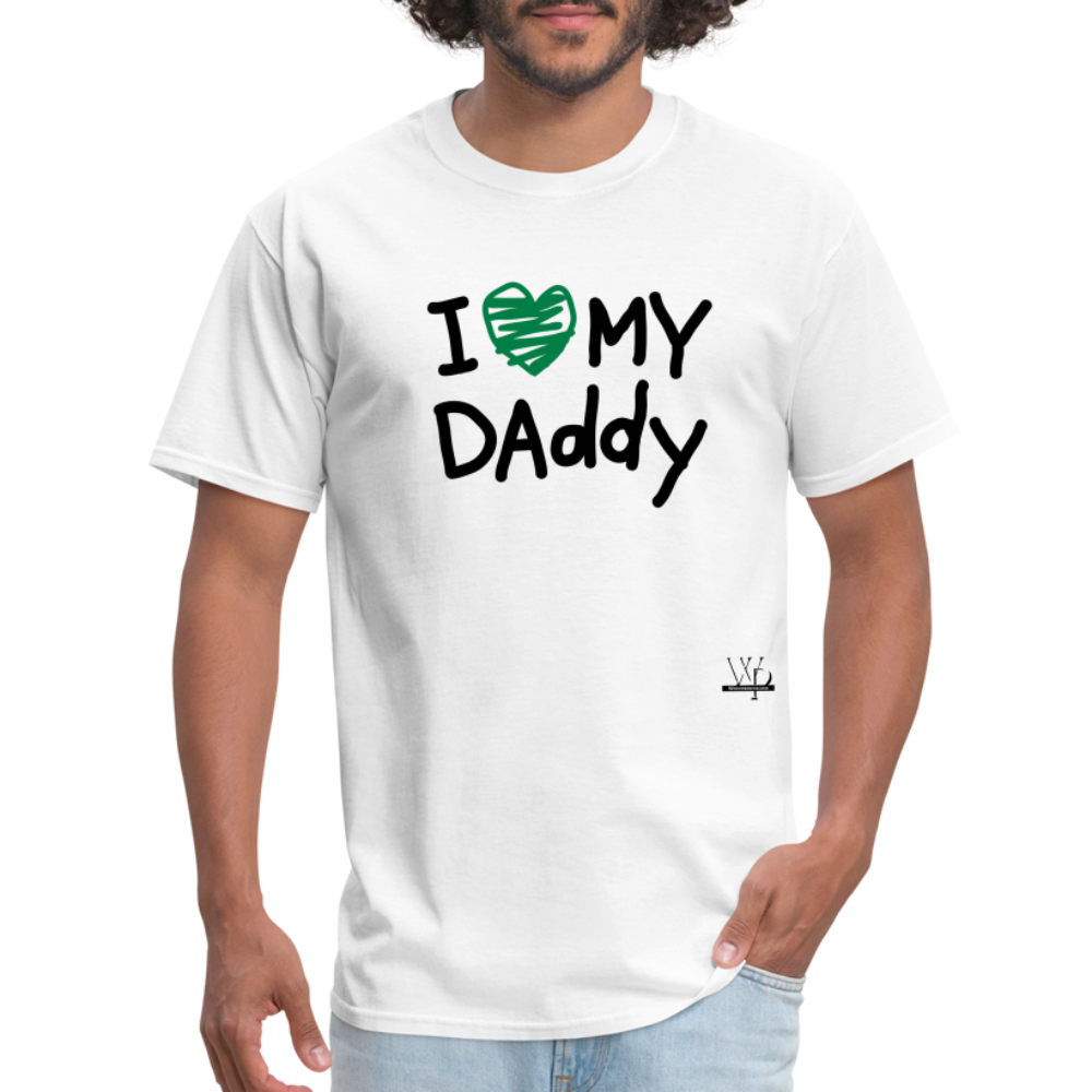 I Love My Daddy T-shirt - white