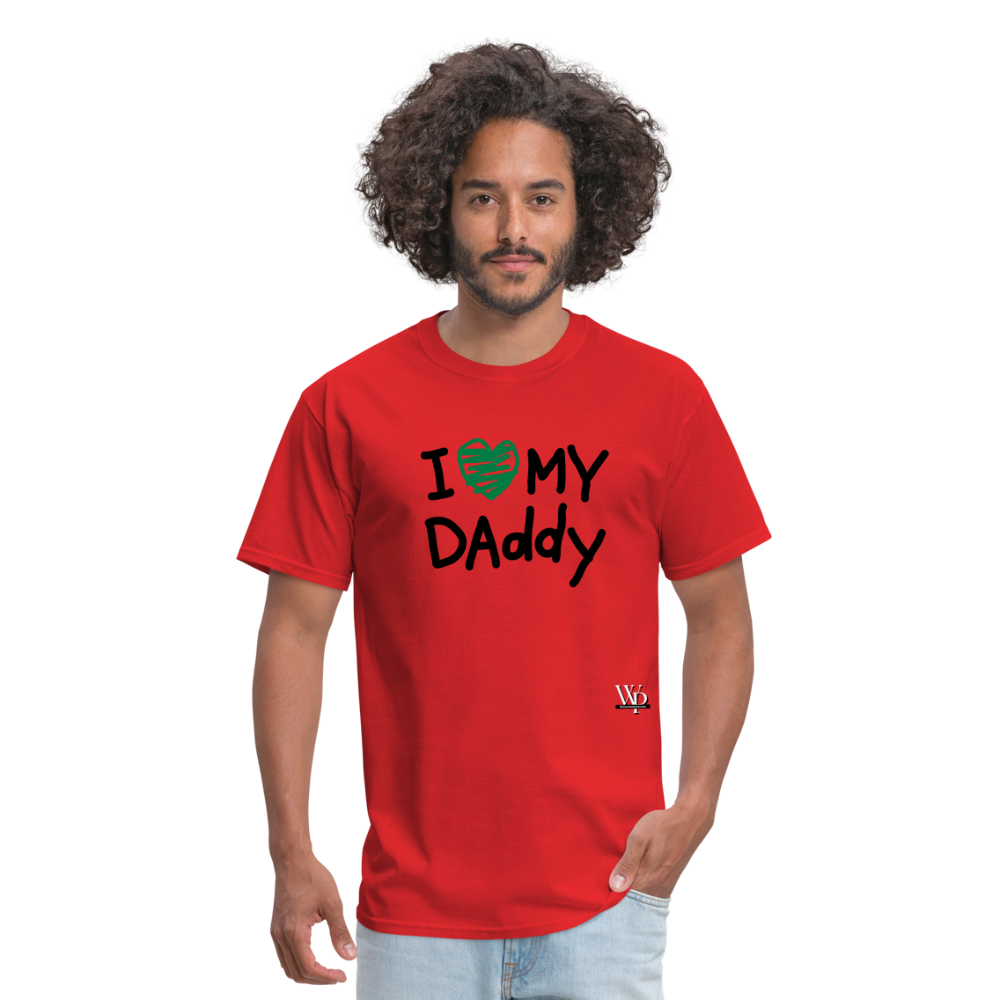 I Love My Daddy T-shirt - red