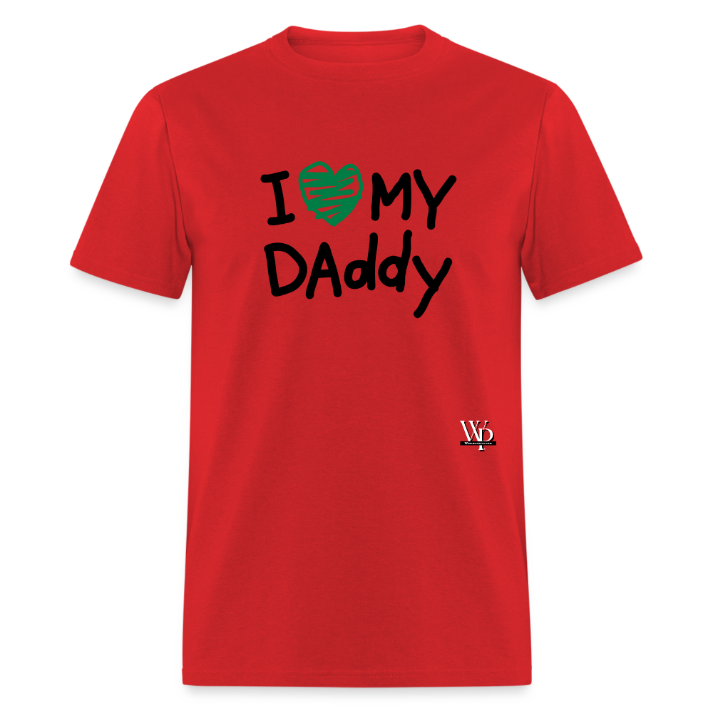 I Love My Daddy T-shirt - red