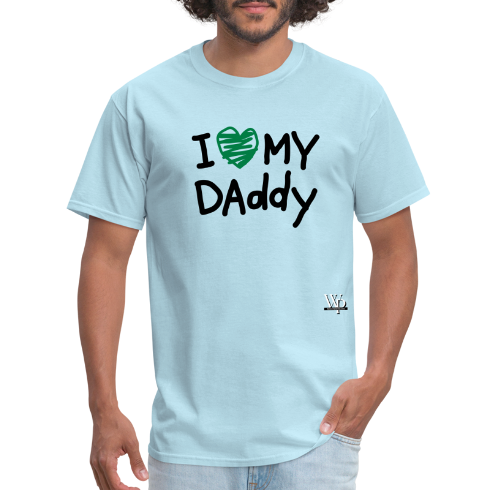 I Love My Daddy T-shirt - powder blue