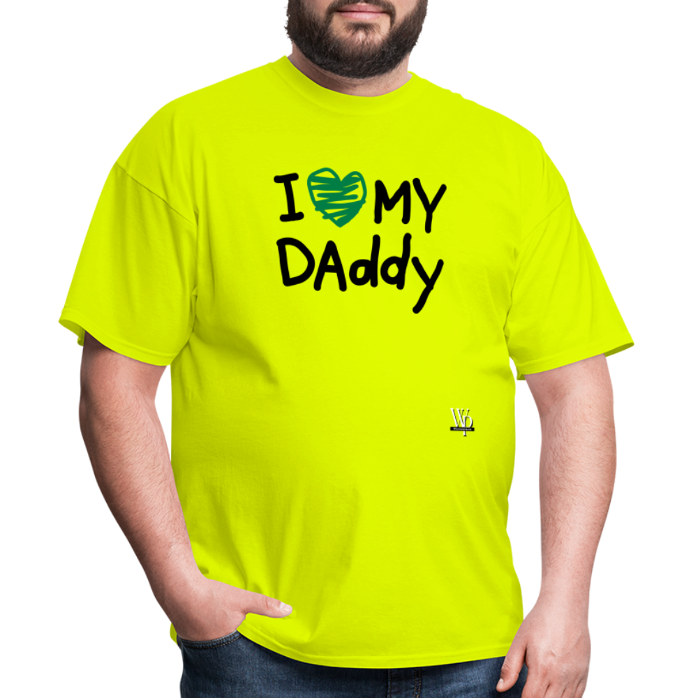 I Love My Daddy T-shirt - safety green