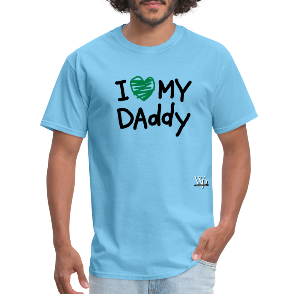 I Love My Daddy T-shirt - aquatic blue