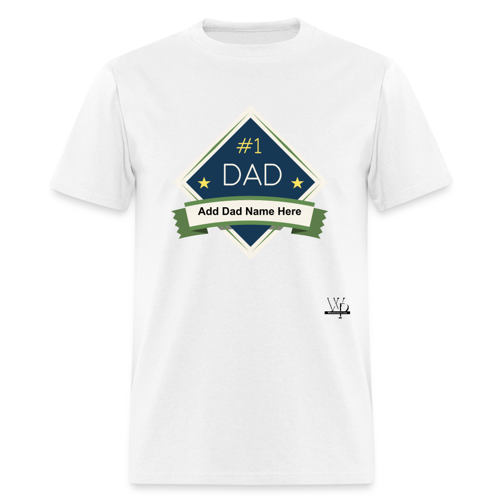 #1 Dad T-shirt - white