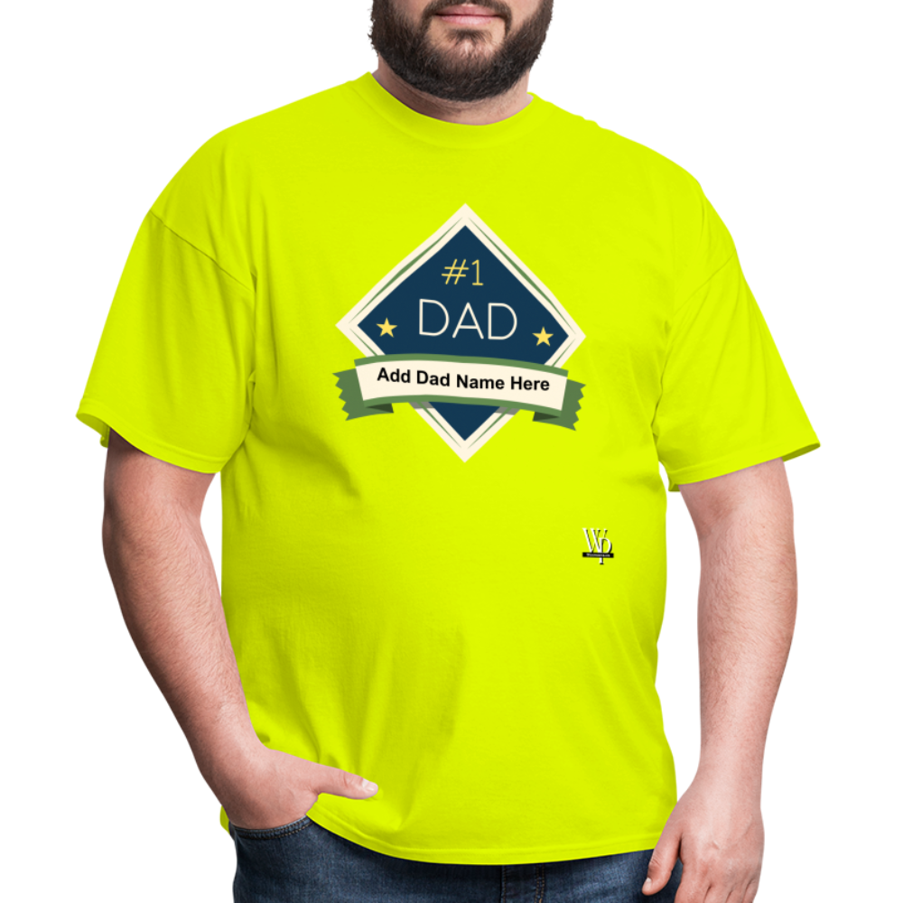 #1 Dad T-shirt - safety green