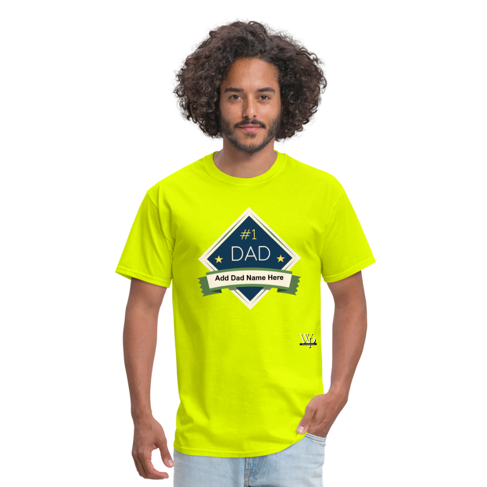 #1 Dad T-shirt - safety green