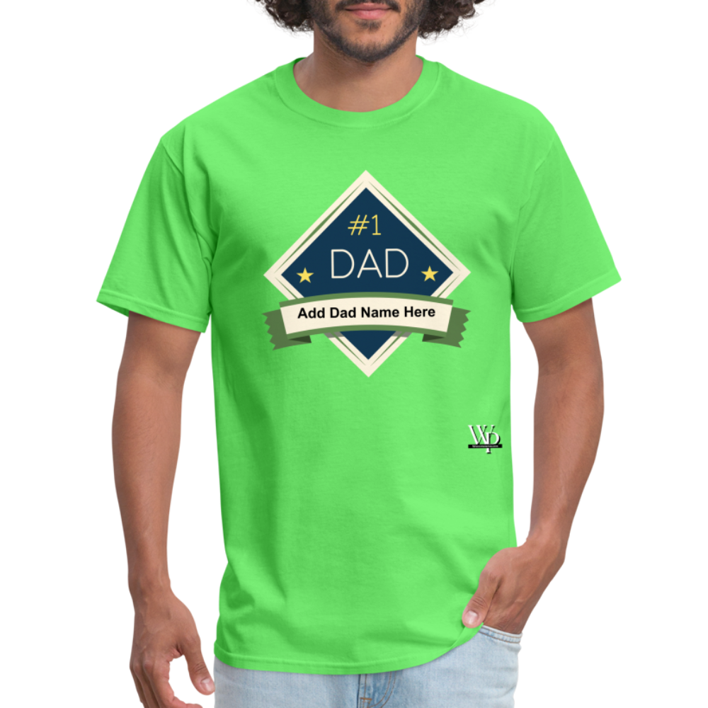 #1 Dad T-shirt - kiwi