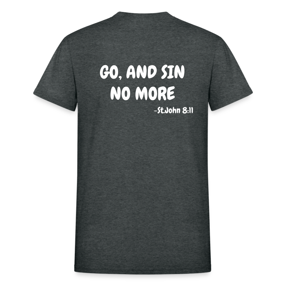 No More Sins, Only Wins! Unisex T-Shirt - deep heather