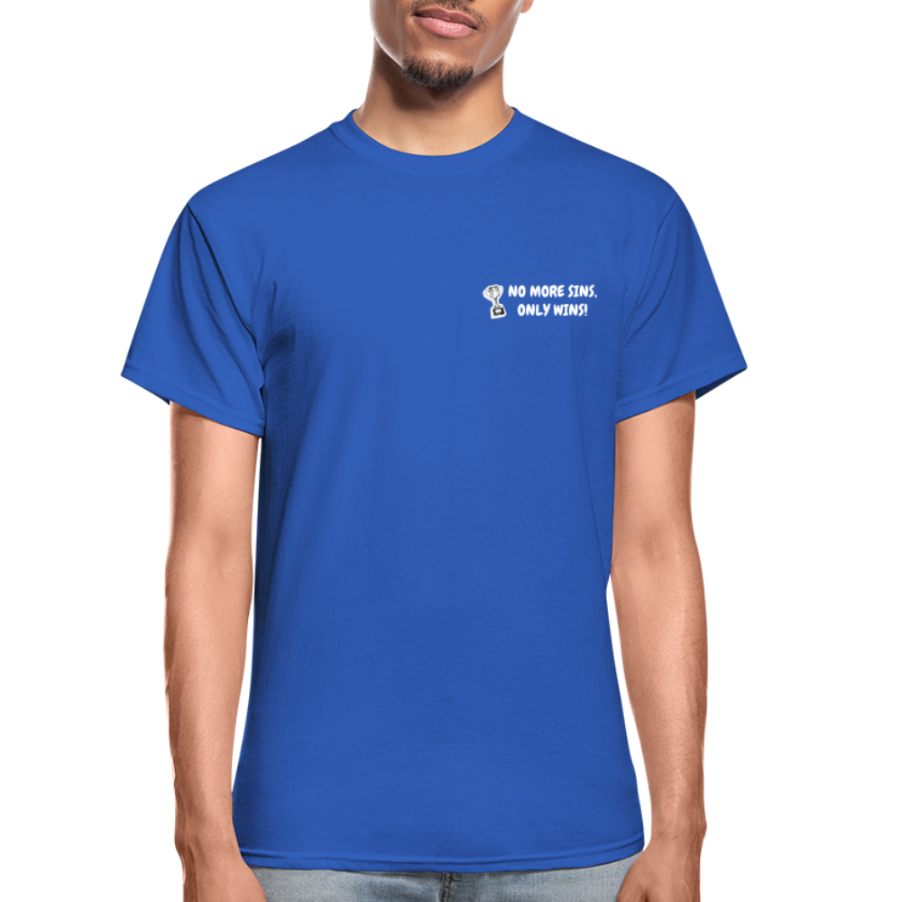 No More Sins, Only Wins! Unisex T-Shirt - royal blue