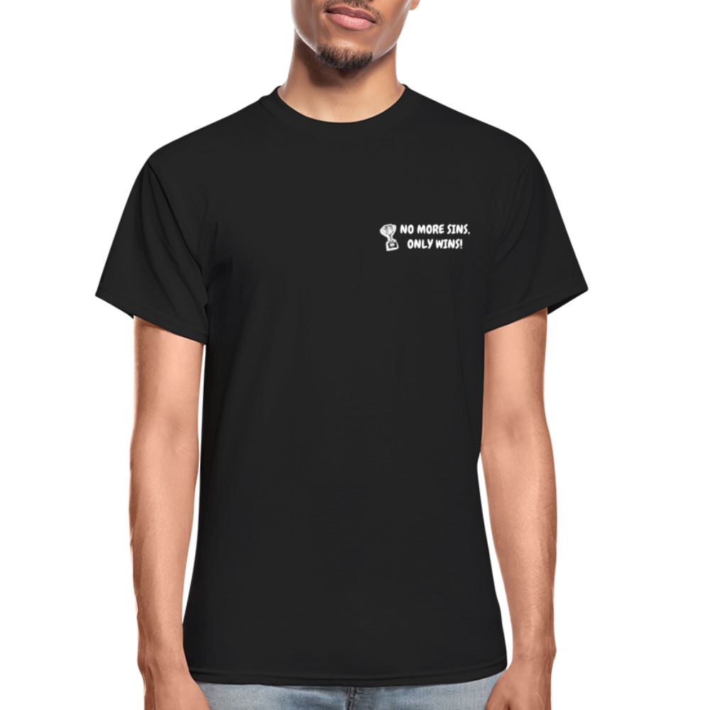 No More Sins, Only Wins! Unisex T-Shirt - black