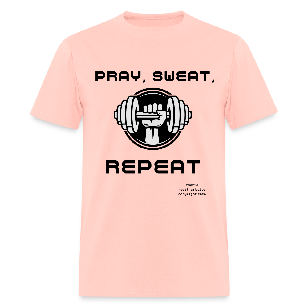 Unisex PRAY, SWEAT, REPEAT Classic T-Shirt - blush pink 