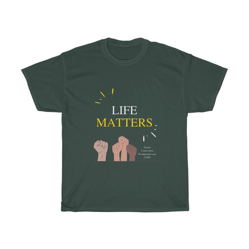 Life Matters Custom Designed Unisex Heavy Cotton Tee