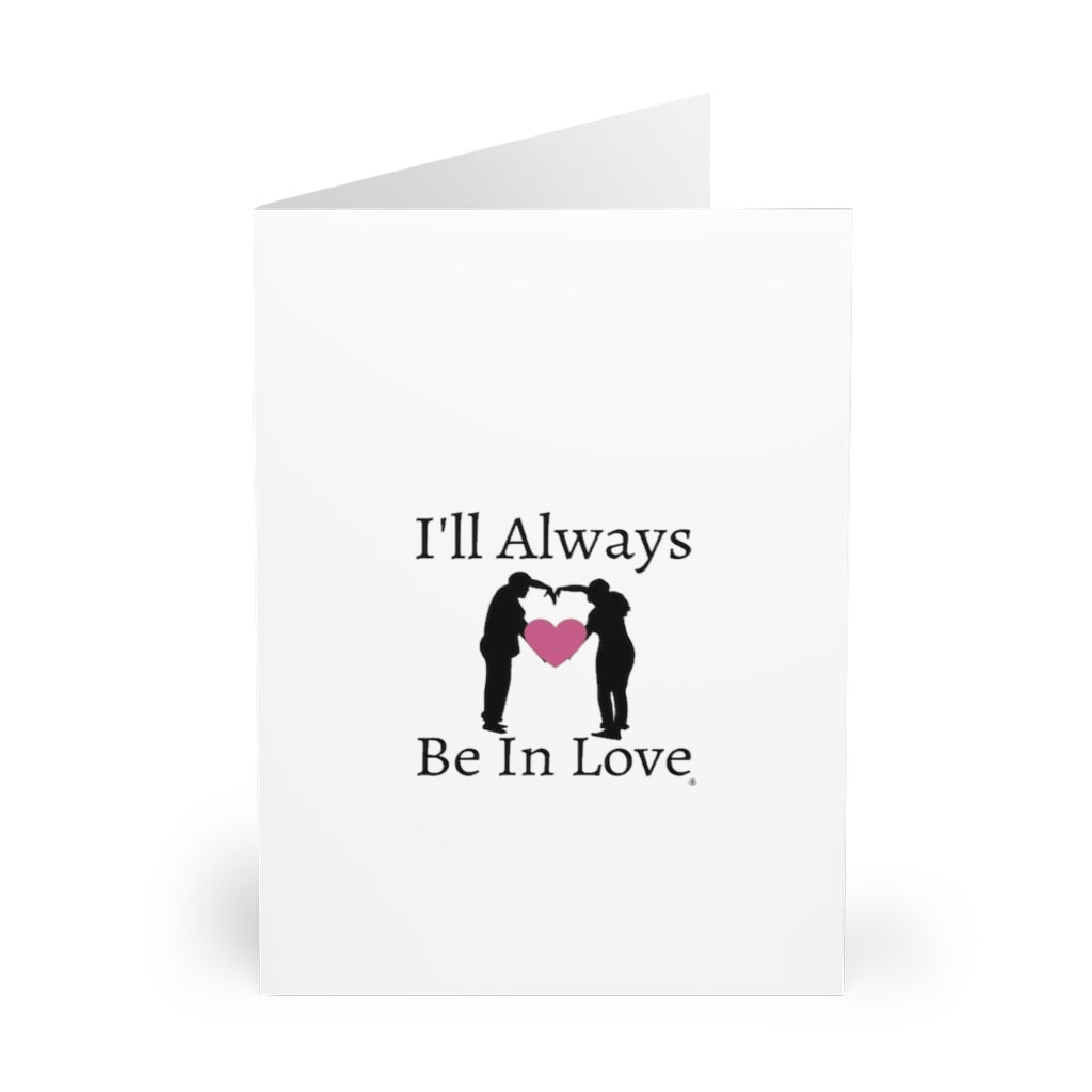 The Forever Love Collection: I'll Always Be In Love Greeting Cards (5 Pack)