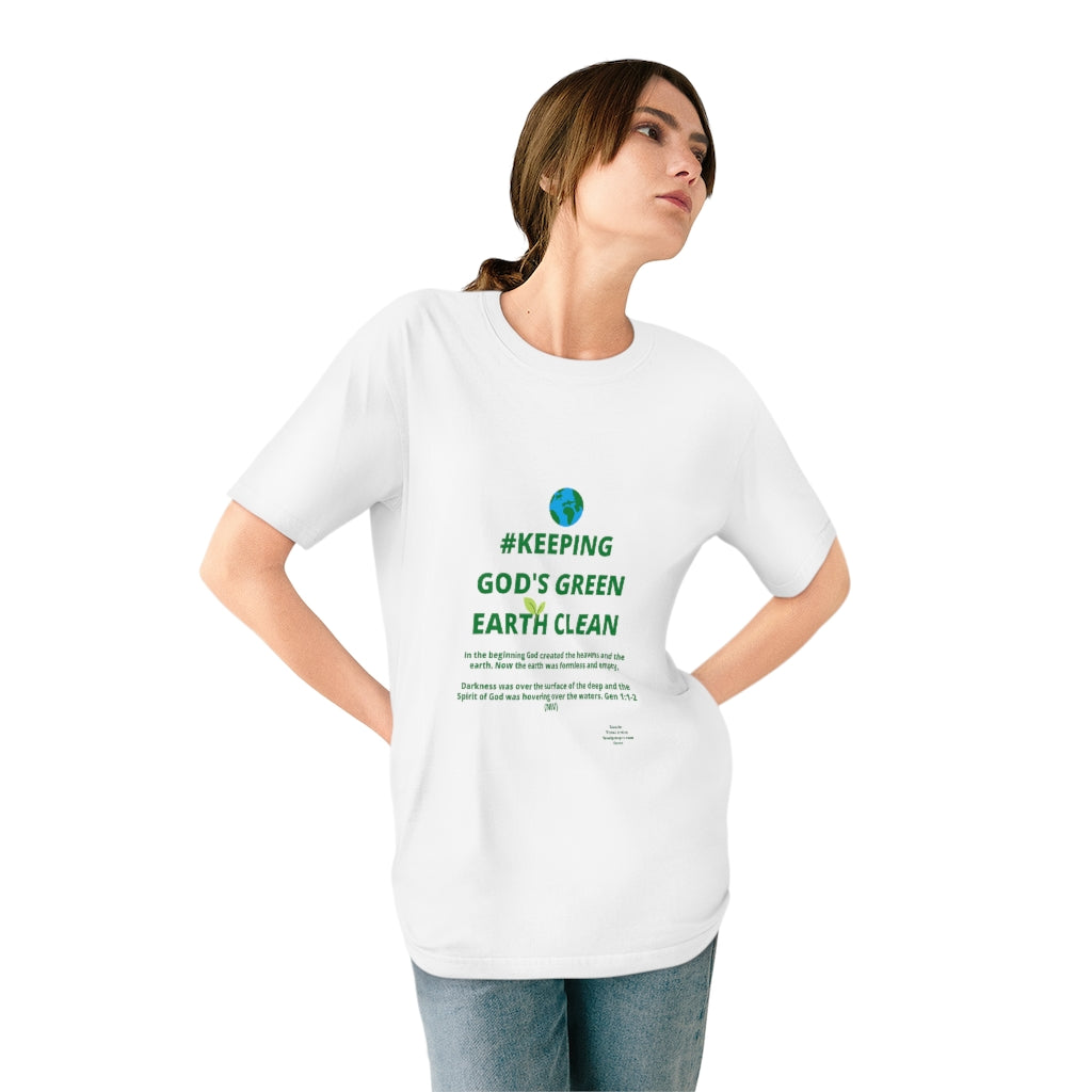 Keeping God's Green Earth Clean Eco-friendly Organic T-shirt