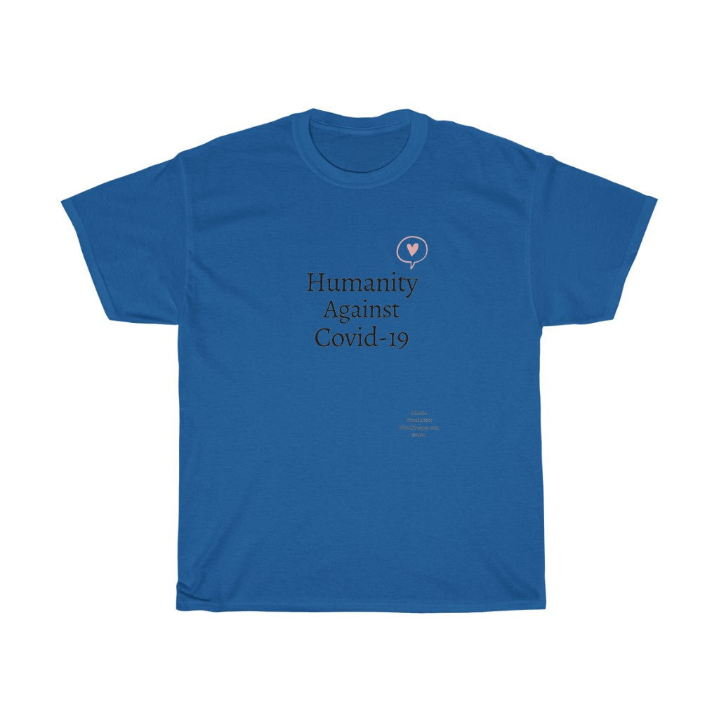 Humanity Against Covid-19 Unisex Heavy Cotton Tee