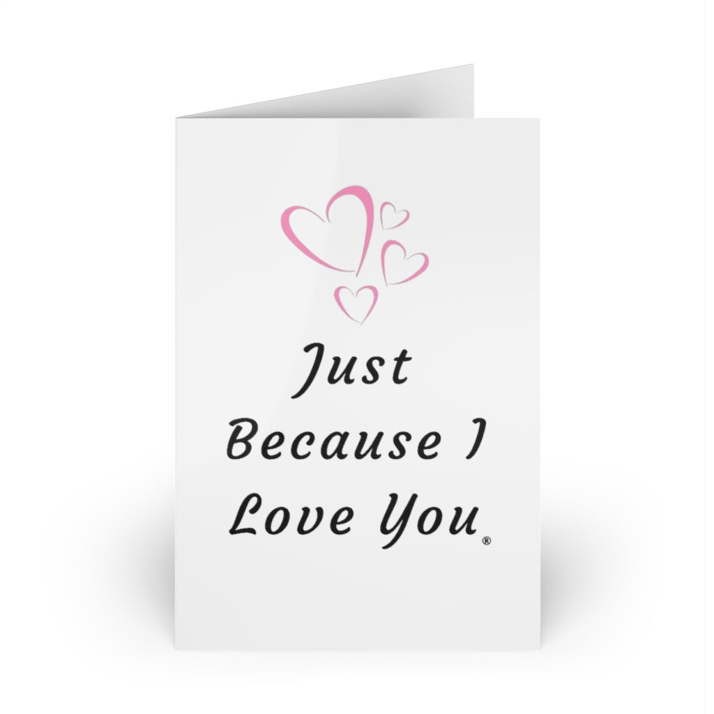 The Forever Love Collection: Just Because Greeting Cards (1pc)