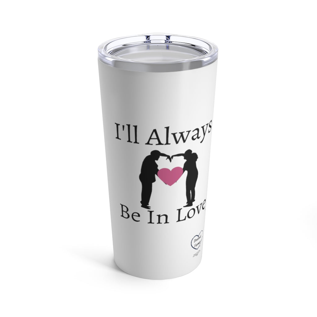 Dressed Forever Tumbler 20oz