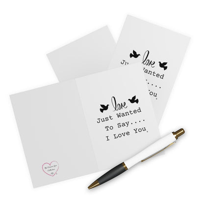 The Forever Love Collection: Just Wanted To Say... I Love You Greeting Cards (5 Pack)