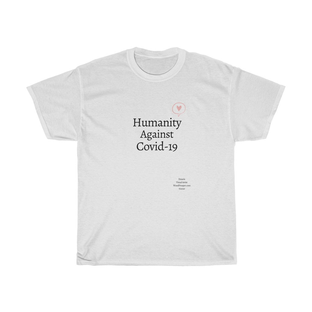 Humanity Against Covid-19 Unisex Heavy Cotton Tee