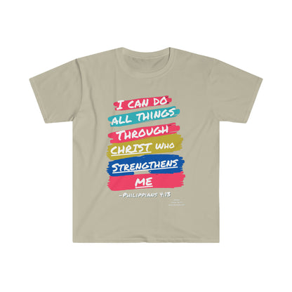 Philippians 4:13 I can do all things through Christ Unisex Softstyle T-Shirt