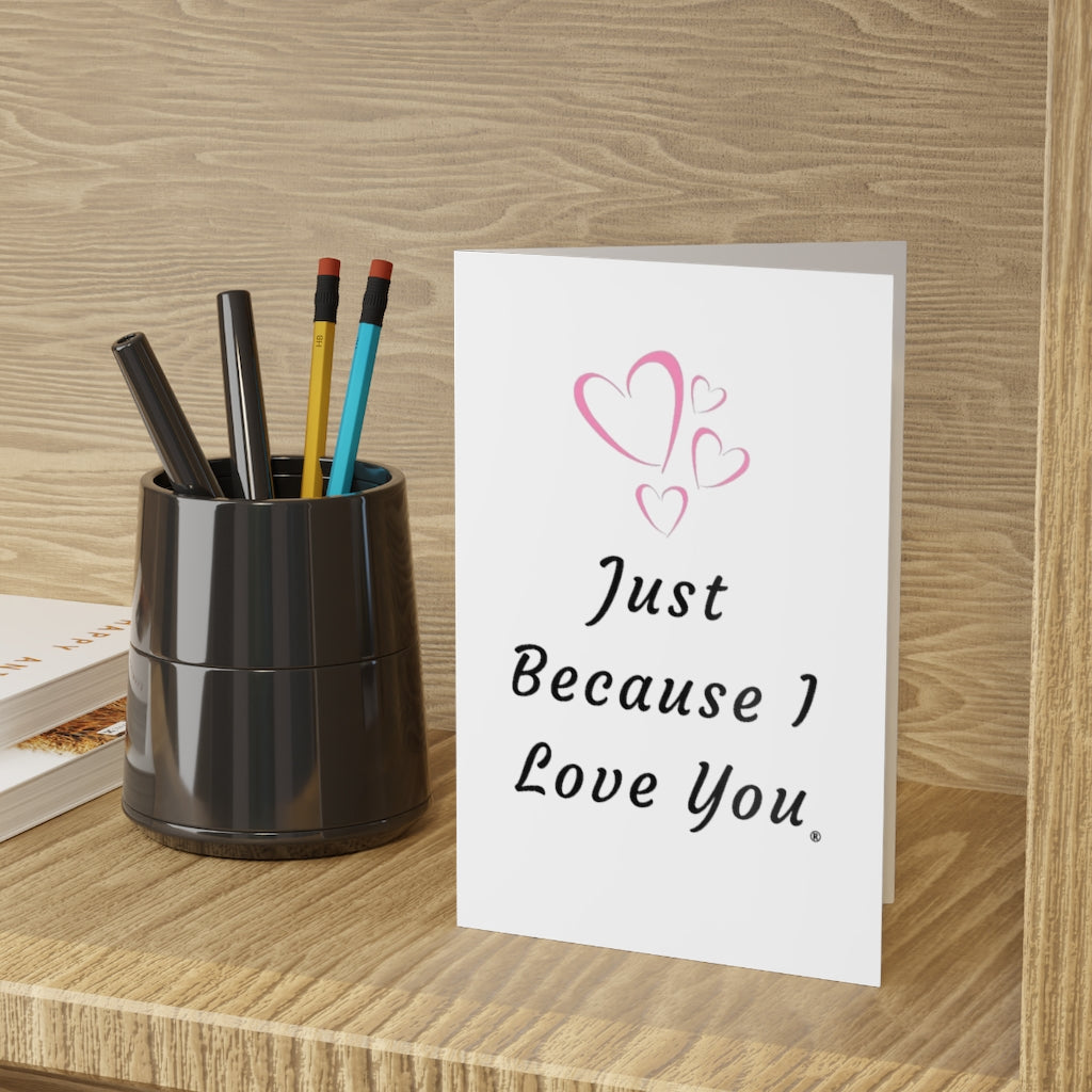 The Forever Love Collection: Just Because Greeting Cards (1pc)