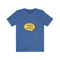 Teaching Is My SuperPower Unisex Jersey Short Sleeve Tee