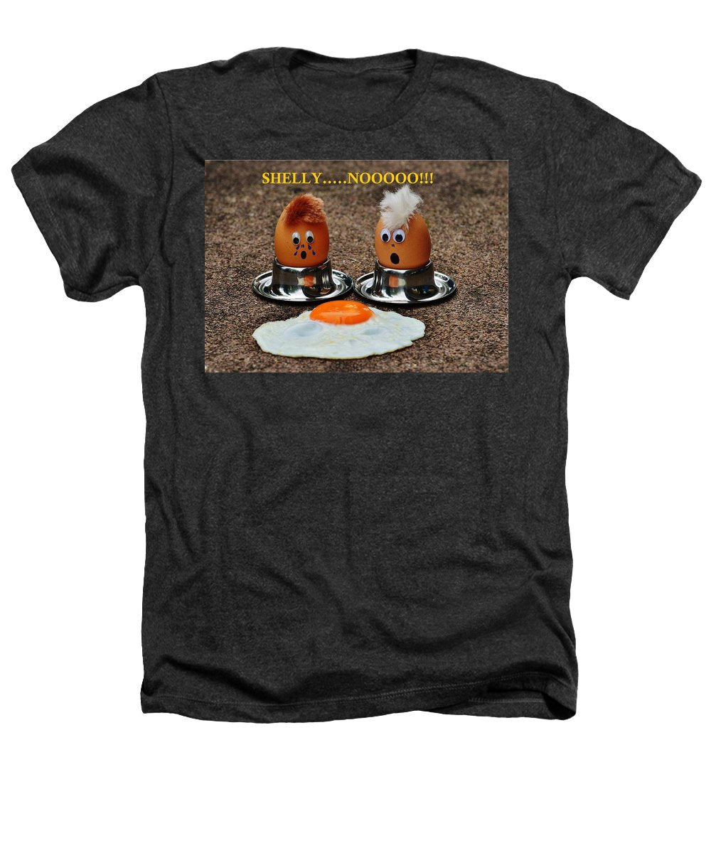 Broken Egg  - Heathers T-Shirt