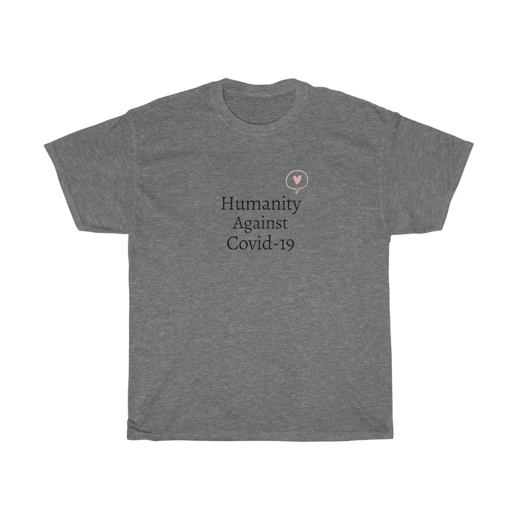 Humanity Against Covid-19 Unisex Heavy Cotton Tee
