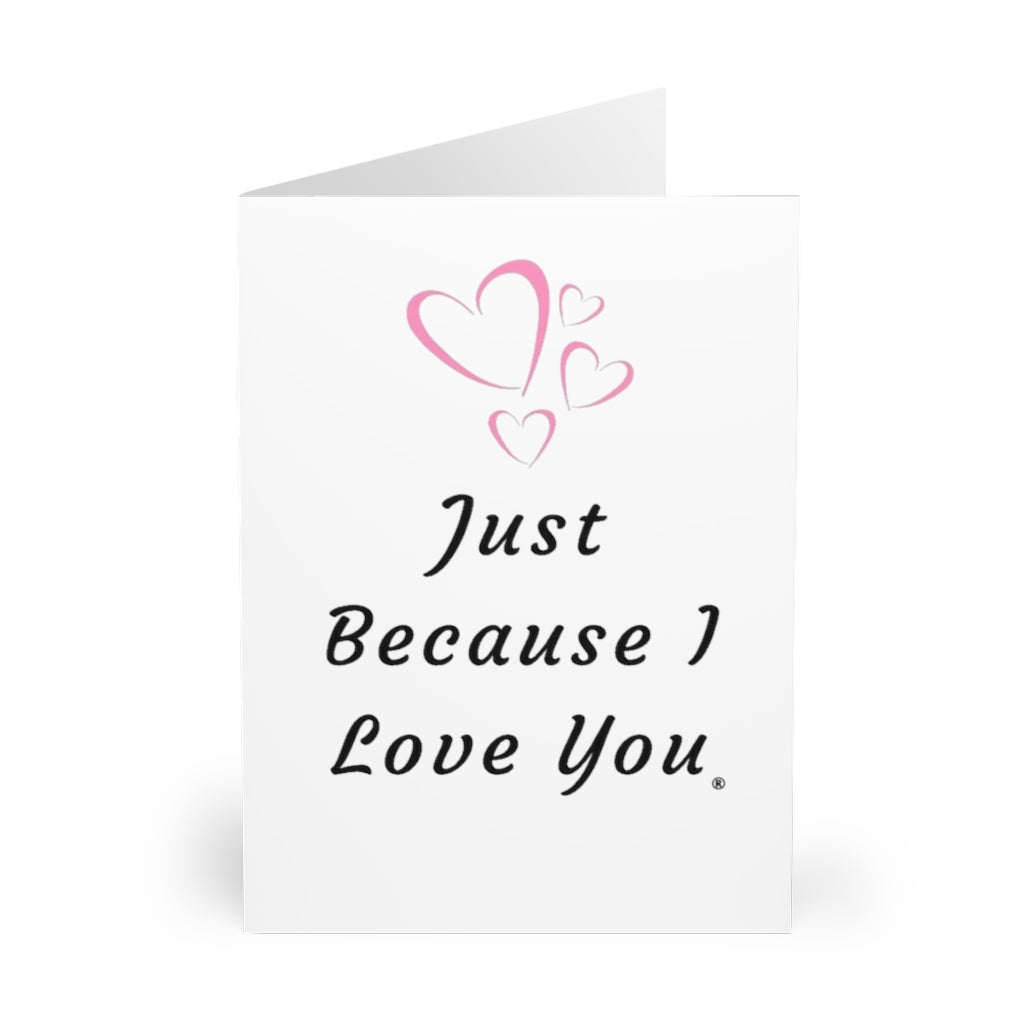 The Forever Love Collection: Just Because Greeting Cards (5 Pack)