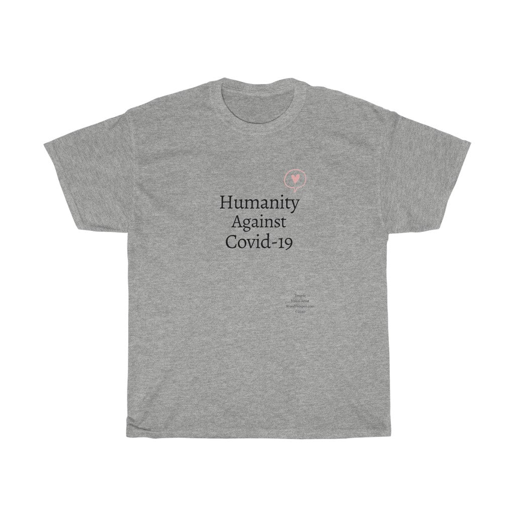 Humanity Against Covid-19 Unisex Heavy Cotton Tee